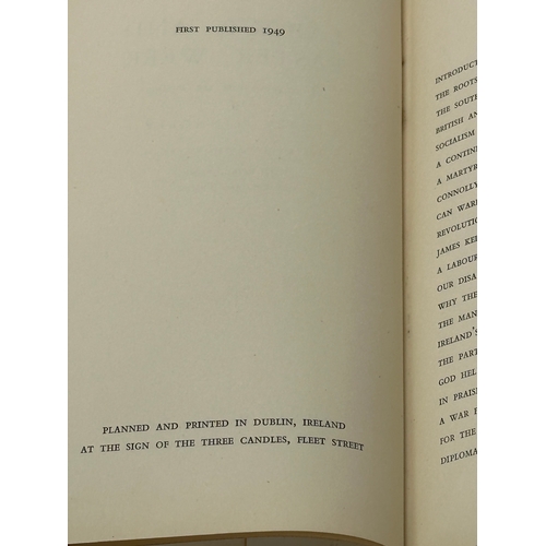 215 - Labour and Easter Weeks 1916 by James Connolly. 1st edition, 1949.