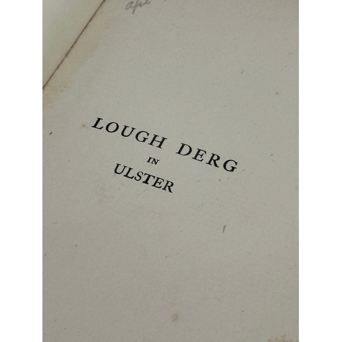 217 - Laugh Derg in Ulster by Shane Leslie. The Story of St. Patrick’s Purgatory. Illustrations by Clare F... 