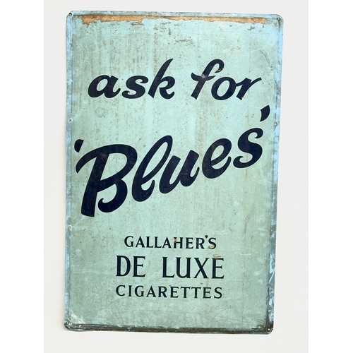 231 - A vintage Gallaher’s De Lux Cigarettes advertising sign. Ask For Blues’ 61x91.5cm