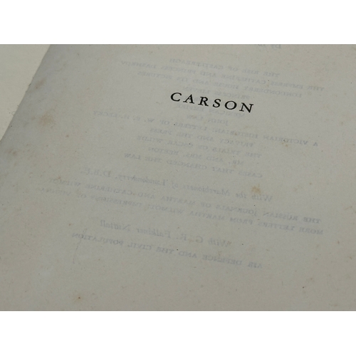 333 - The Life of Sir Edward Carson, Lord Carson of Duncairn. Published 1953. William Heinemann LTD.