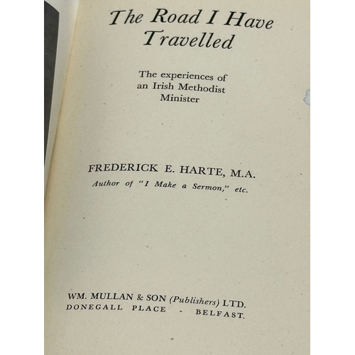 337 - The Road I Have Travelled. By Frederick E. Harte, M.A.