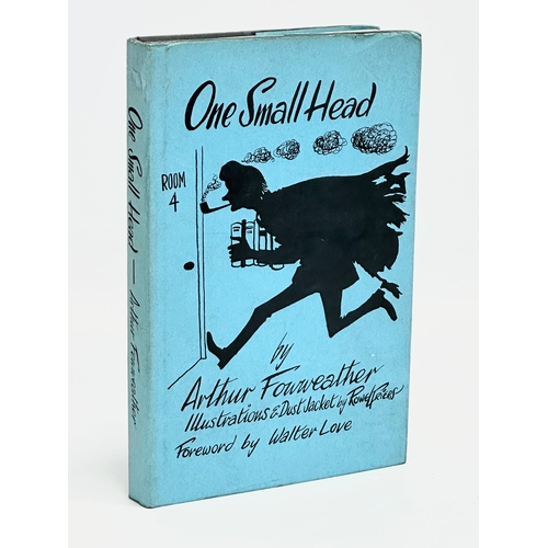 370 - One Small Head by Arthur Fowweather with illustrations by Rowel Friers. 1980.