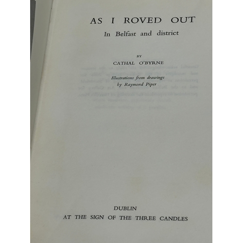 320 - As I Roved Out In Belfast and District. By Cathal O’Byrne. Illustrated by Raymond Piper. 1st edition... 