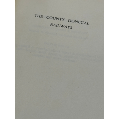 323 - The County Donegal Railways. By Edward M. Patterson D.Sc. M.R.I.A 1962.