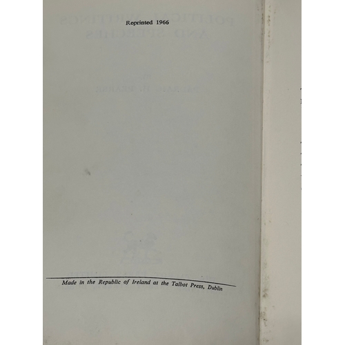 616 - Padraic H. Pearse. Political Weitings and Speeches. The Talbot Press LTD, Dublin. Reprinted 1966.