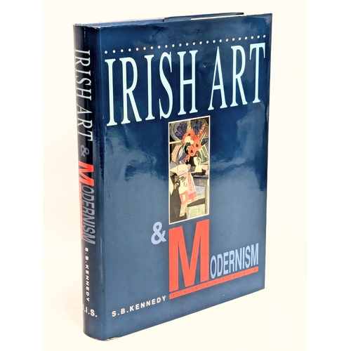 764 - Irish Art & Modernism by S. B. Kennedy. 1991. First Edition.