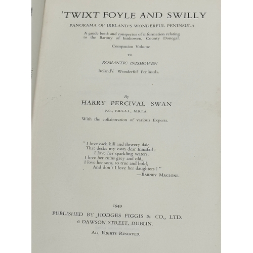 376 - Twixt Foyle and Swilly. By Harry Percival Swan. 1st edition. 1949.