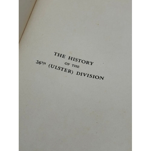 380 - The History of The 36th Ulster Division by Cyril Falls. 1st September 1922. Belfast.