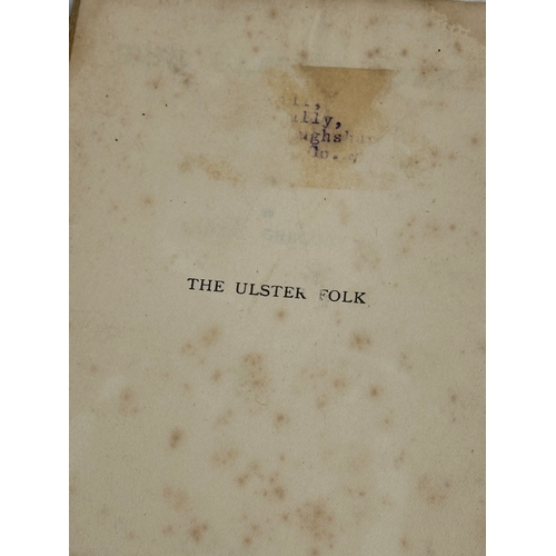 369 - The Ulster Folk by Padraic Gregory. 1st edition. 1912