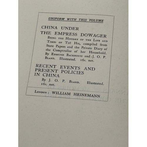 487 - Annals & Memoirs of the Court of Peking. 16th-20th Century. By E. Backhouse and J.O.P Bland. 1918.