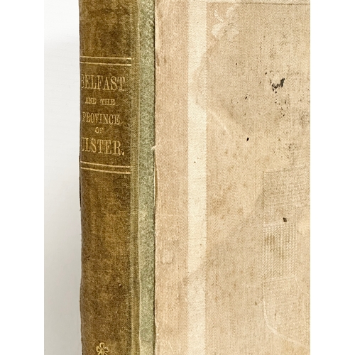 486A - Belfast and the Province of Ulster. In the 20th Century by Robert M Young. B.A. J.P. 1909.