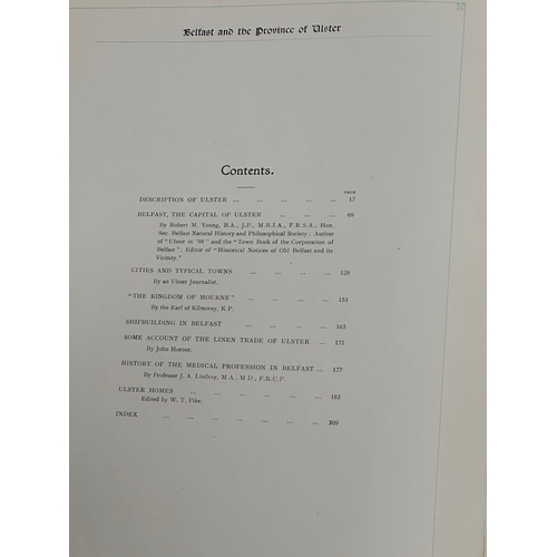 486A - Belfast and the Province of Ulster. In the 20th Century by Robert M Young. B.A. J.P. 1909.