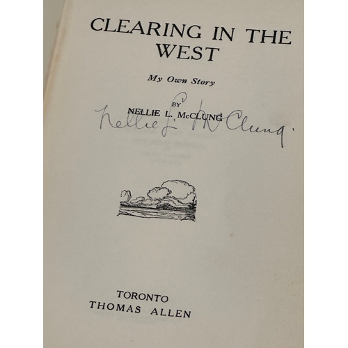 436 - A signed First Edition Clearing In The West, My Own Story. By Nellie L. McClung. An Irish Family in ... 