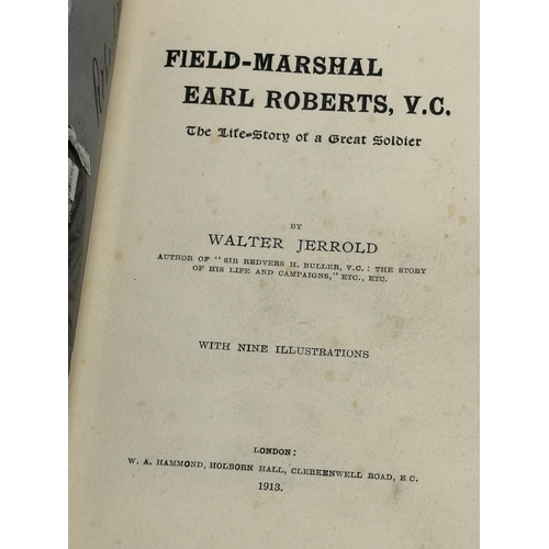 439 - 2 books about Lord Roberts. VC Irish Soldier. Leaders of Men. A Boy’s Life of Lord Roberts