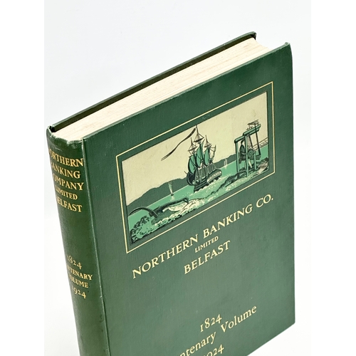 448 - Northern Banking Co Limited Belfast. 1824-1924. Presentation copy. With all prints. 1924.