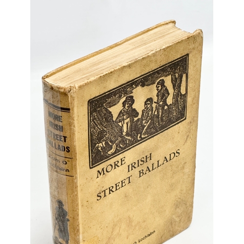 452 - More Irish Street Ballads by Colm O Lochlainn. Printed in Dublin, 1965.