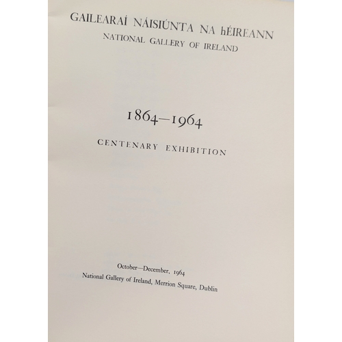 779 - National Gallery of Ireland 1864-1964. Centenary Exhibition Catalogue October - December 1964.