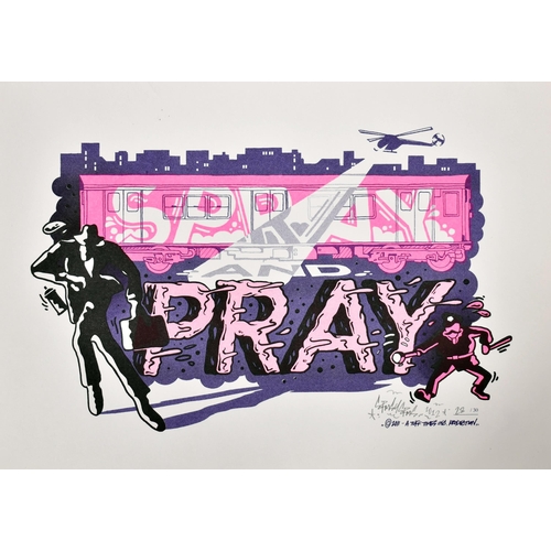 6 - Ermsy Erms (British)
 Spray and Pray, 2012
 Screen Print
 Signed and numbered 28/30 in pencil
 29 x ... 