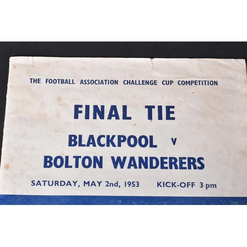 152 - Football Programmes - Final Tie Saturday May 2nd 1953 between Blackpool V Bolton Wanderers, comprisi... 