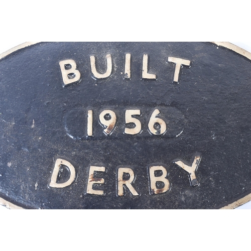 44 - Railwayana - a vintage rear locomotive cast iron worksplate ' Built Derby 1956 '. Over shape with pa... 