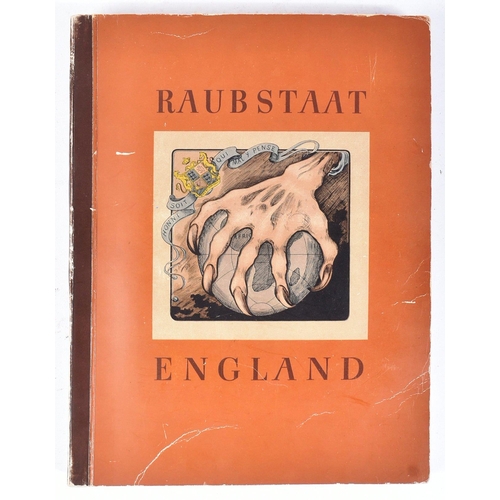 279 - A WWII Second World War Third Reich Nazi German cigarette card album ' Raubstaat England '.The album... 