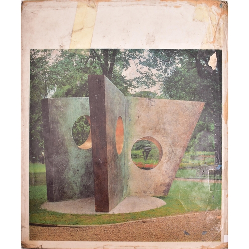 45 - 1971 The Complete Sculpture of Barbara Hepworth 1960-69, edited by Alan Bowness, Lund Humphries, Lon... 