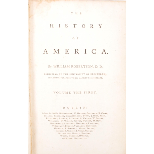 175 - The History of America - William Robertson D, D. Two early 19th century books two volumes. Principal... 