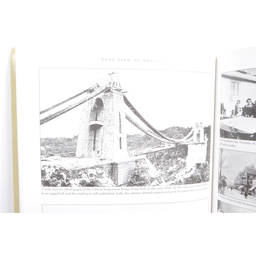 547 - Local Bristol Interest - A collection of Bristol related books to include Post View of Bristol, Bris... 