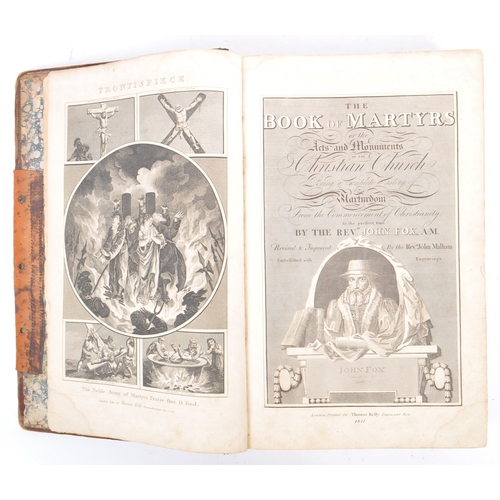 522 - An early 19th century 1811 leatherbound Foxes Book of Martyrs. The book of martyrs or the acts and m... 