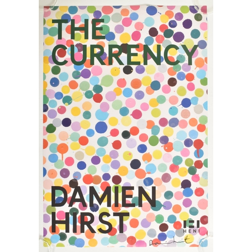 99 - Damien Hirst (b. 1965) - Currency - an original signed exhibition poster from the Currency exhibitio... 