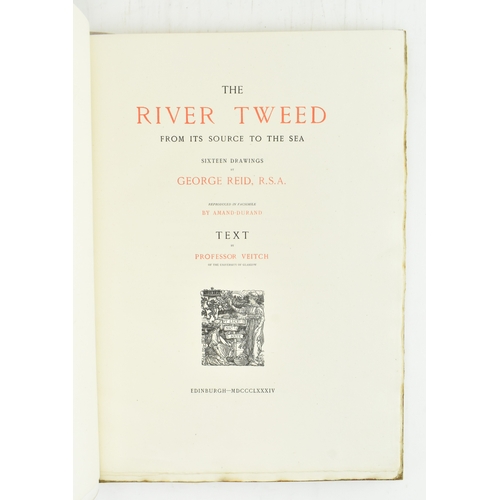 99 - Scottish topography. 1884 The River Tweed from its Source to the Sea. Sixteen Drawings by George Rei... 