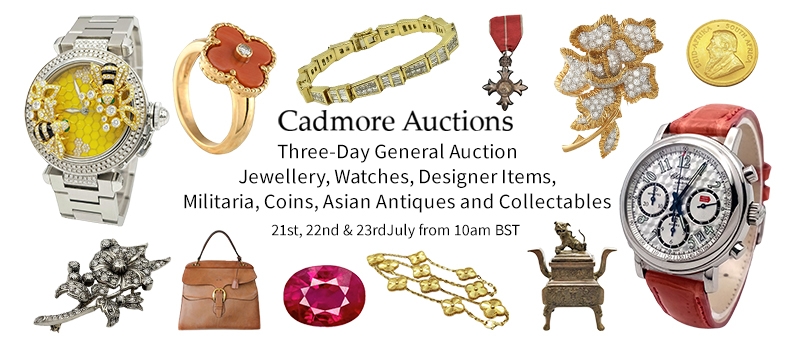 Cadmore: Three-Day General Auction (Jewellery, Watches, Designer Items, Militaria, Coins, Asian Antiques and Collectables)