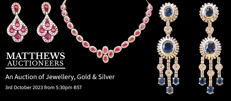 Web Banner for Matthews Auctioneers Auction of Jewellery Gold & Silver
