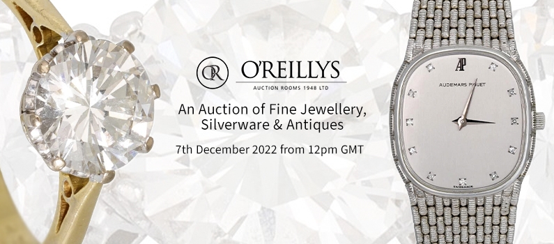 Web Banner for  O'Reillys Auction Rooms Auction of Fine Jewellery, Silverware & Antiques