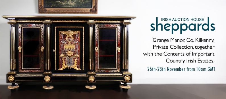 Sheppards Irish Auction House Sale Grange Manor, Co. Kilkenny, Private Collection, together with the Contents of Important Country Irish Estates