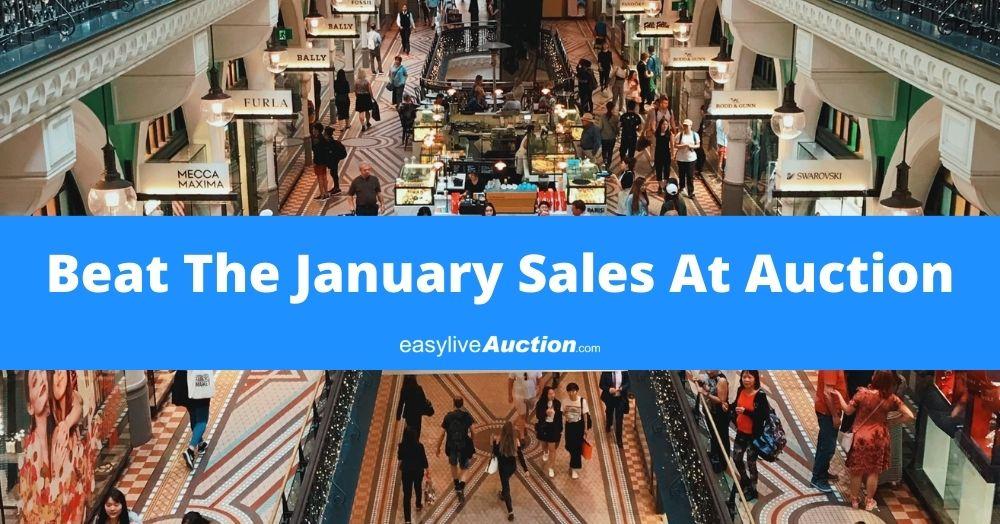 Beat the January Sales by Shopping at Auction with Easy Live Auction