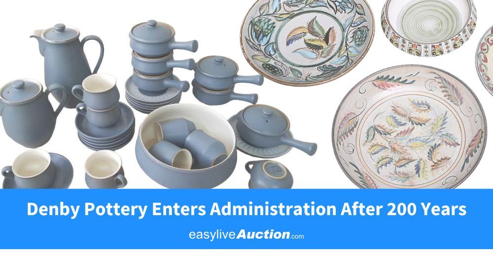 Denby Pottery Enters Administration After 200 Years