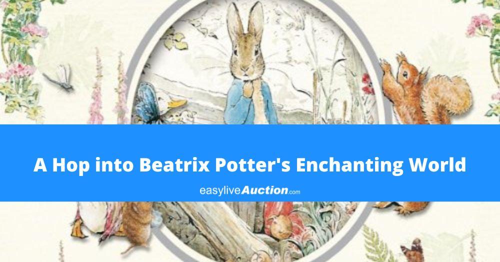 A Hop into Beatrix Potter's Enchanting World
