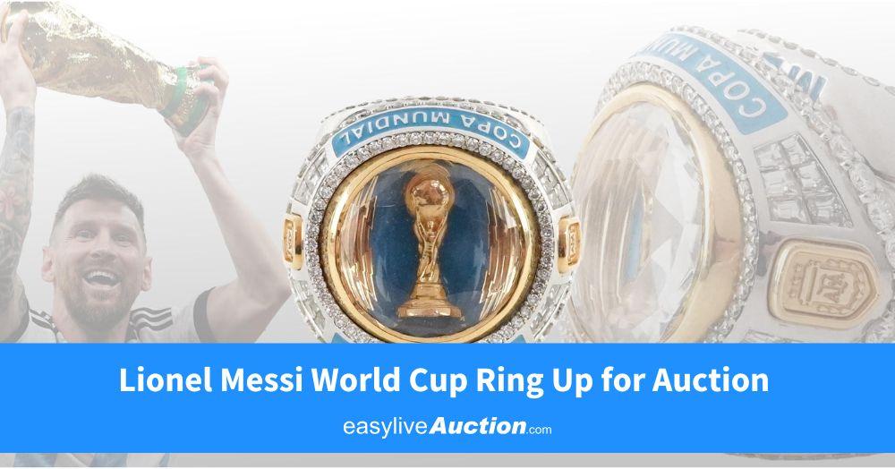 Lionel Messi World Cup Ring Up for Auction