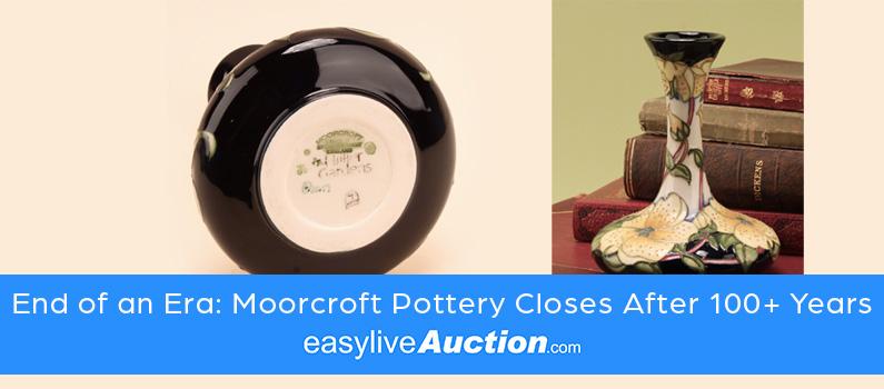 End of an Era: Moorcroft Pottery Closes After 100+ Years